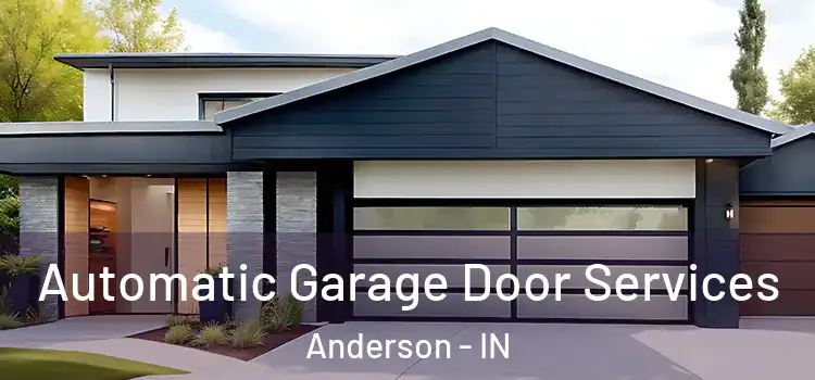  Automatic Garage Door Services Anderson - IN