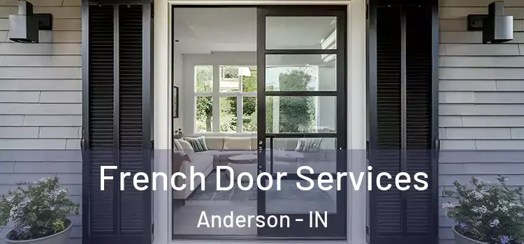 French Door Services Anderson - IN