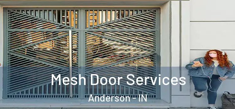 Mesh Door Services Anderson - IN