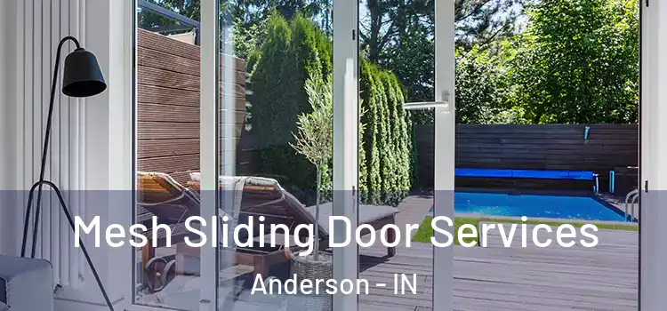 Mesh Sliding Door Services Anderson - IN