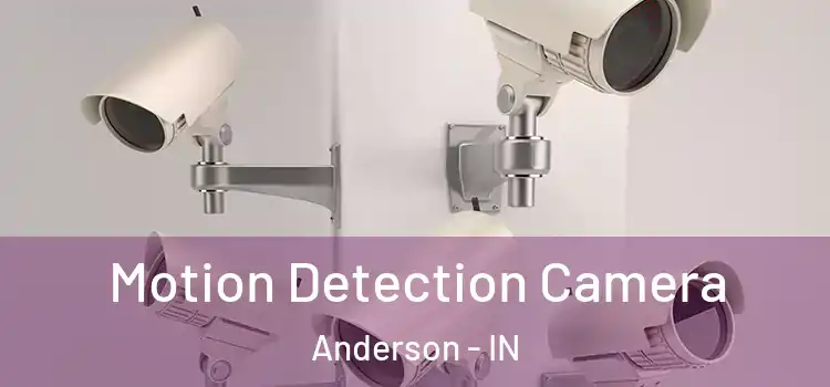  Motion Detection Camera Anderson - IN