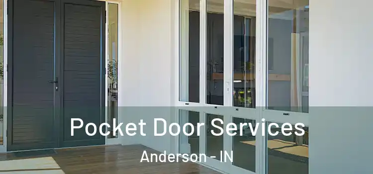 Pocket Door Services Anderson - IN
