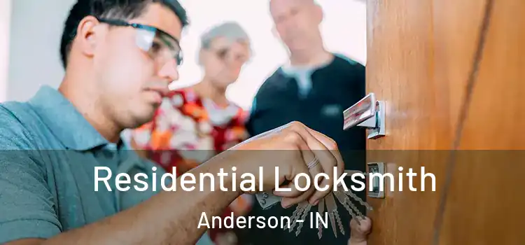Residential Locksmith Anderson - IN