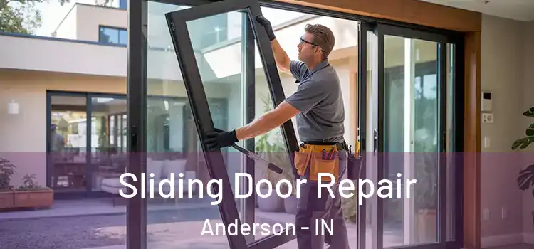 Sliding Door Repair Anderson - IN